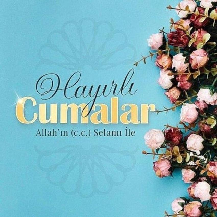 Kısa, dualı ve resimli Cuma mesajları: 8 Aralık Cuma namazı mesajları, sözleri....
