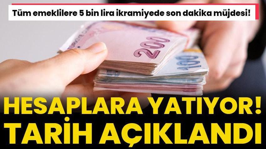 Çalışan tüm emeklilere 5 bin lira ikramiyede son dakika müjdesi! Hesaplara yatıyor, işte ödeme takvimi