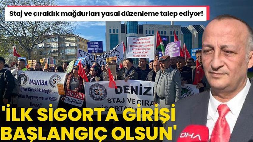 Staj ve çıraklık mağdurları yasal düzenleme talep ediyor! ‘İlk sigorta girişi başlangıç olsun’