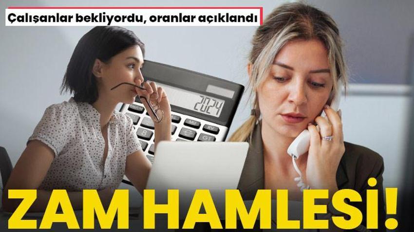 Özel sektörden zam hamlesi! Oranlar tek tek açıklandı, yüzde 71 artış olacak