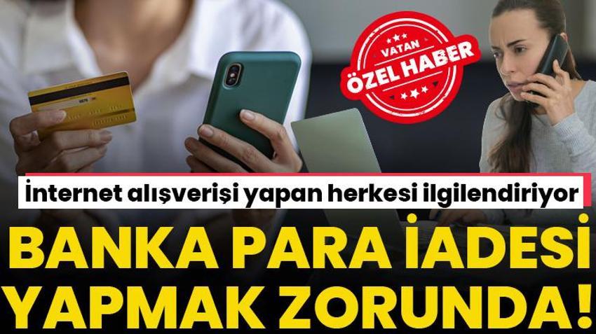 Kredi kartı olanlar dikkat! Banka para iadesi yapmak zorunda