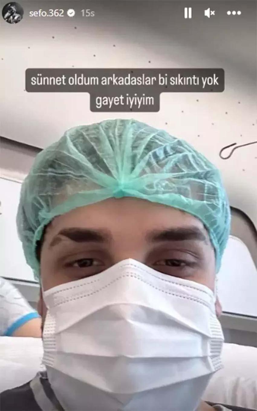Sefo ameliyat oldu! Sağlık durumunu paylaştı