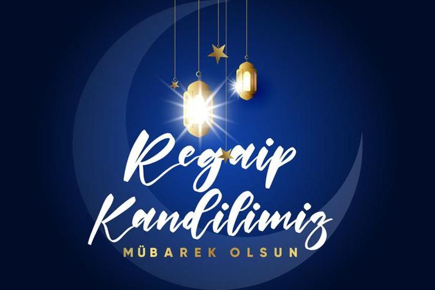 Üç aylar ve Regaib kandili mesajları! Hoş geldin üç aylar sözleri ile resimli Regaip Kandili ve üç ayların başlangıcı mesajları bir arada