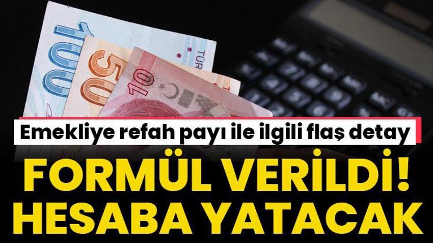 Emekliye yeni refah payı müjdesi! Formül verildi aylık fark hesaba yatacak