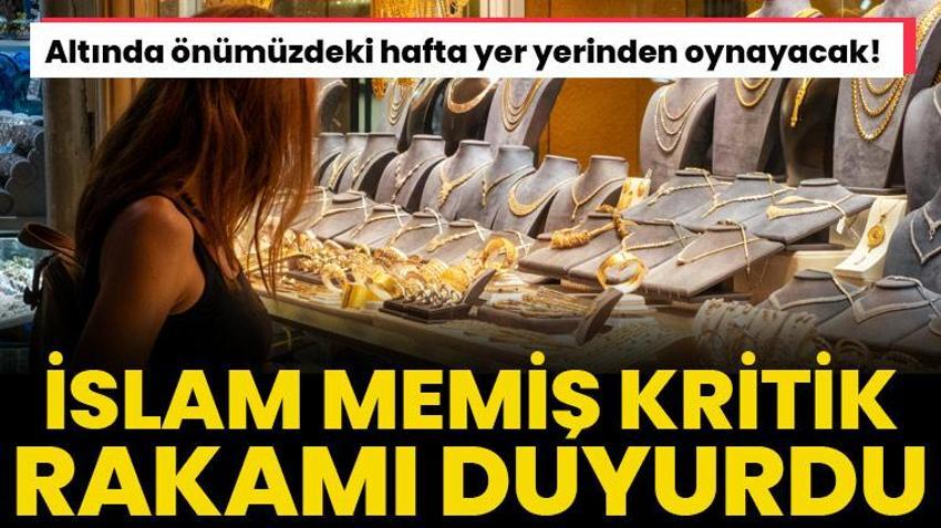 Altında önümüzdeki hafta yer yerinden oynayacak! İslam Memiş 'O hafta kritik' diyerek rakamı duyurdu