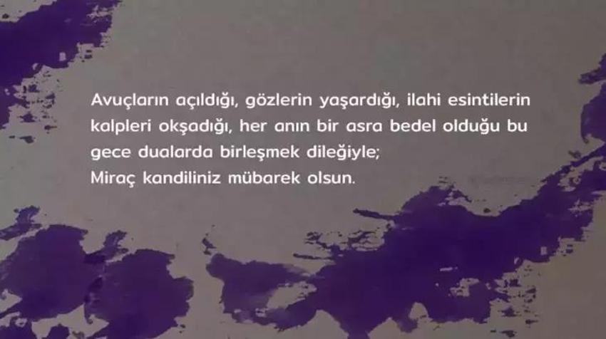 Miraç Kandili mesajları: 6 Şubat Miraç Kandili resimli, dualı, kısa, uzun kandil mesajları! 