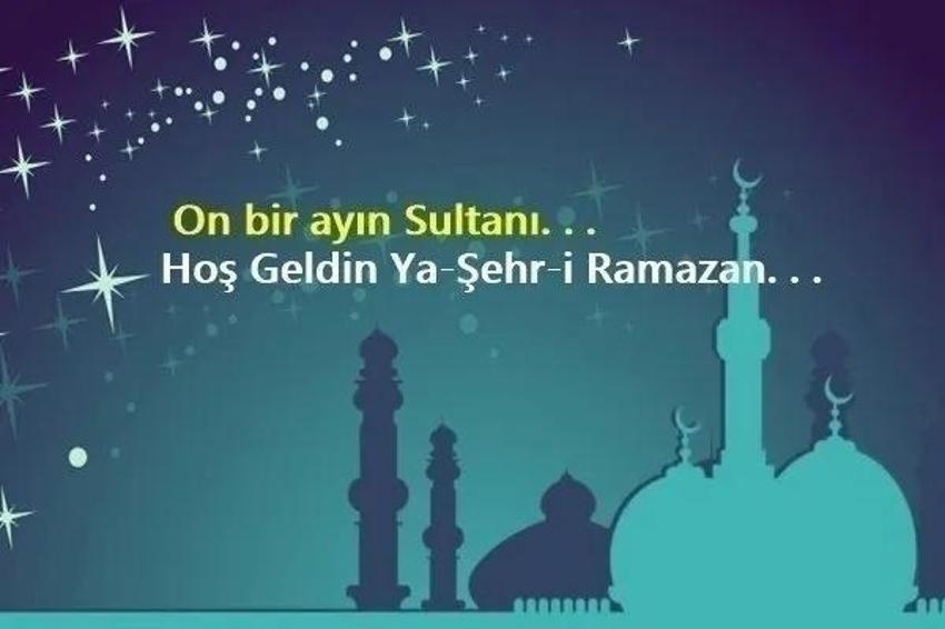 On Bir Ayın Sultanı Ramazan Hoşgeldin: Hadisli, resimli en güzel Ramazan ayı mesajları 2024!