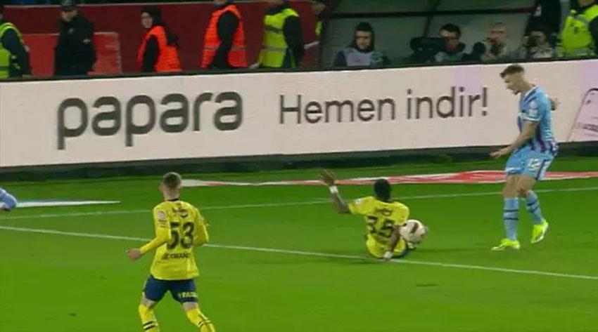 Trabzonspor-Fenerbahçe maçında tartışmalı pozisyonlar, penaltı kararı ve golden önce faul itirazları...
