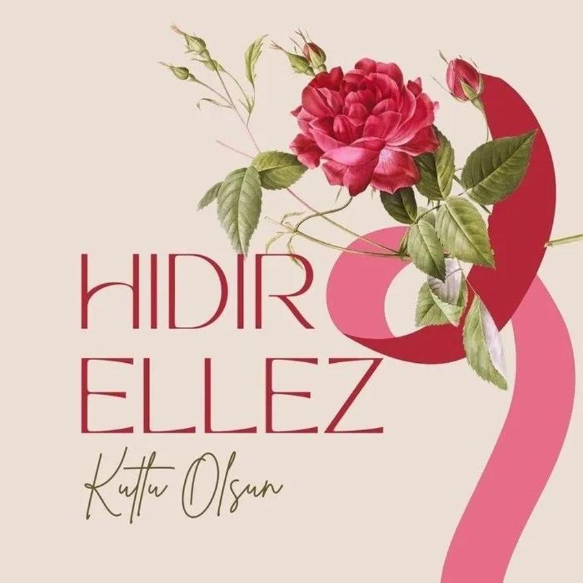 Hıdırellez mesajları ve sözleri 2025: Hıdırellez mesajları resimli ve Hoş Geldin Bahar sözleri