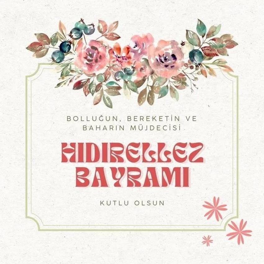 Hıdırellez mesajları ve sözleri 2025: Hıdırellez mesajları resimli ve Hoş Geldin Bahar sözleri