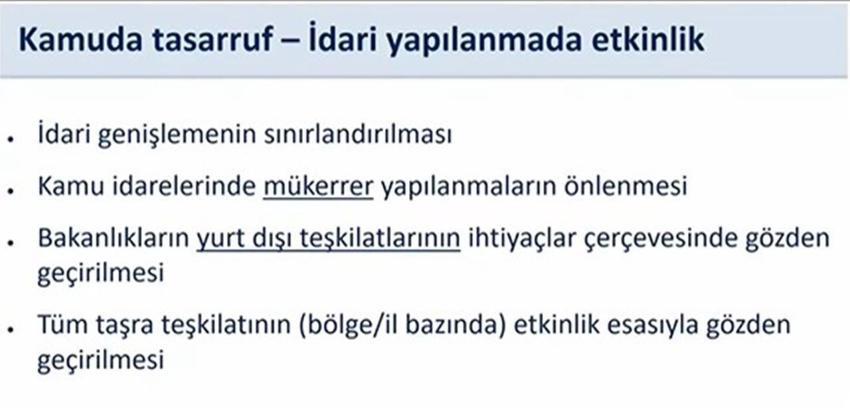 Tasarruf paketi maddeleri: Kamuda tasarruf paketi (Taşıt, istihdam, binalar, enerji) Hangi alanlarda tasarruf yapılacak?