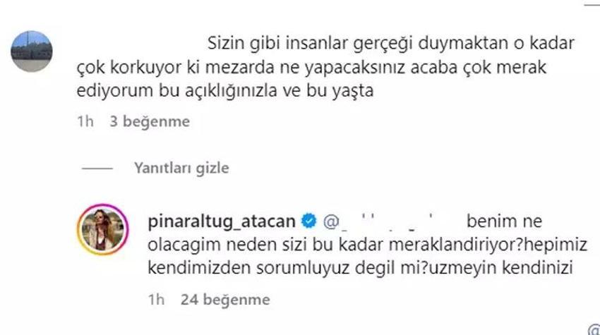 Pınar Altuğ sessiz kalamadı! 'Mezarda ne yapacaksınız?' diyen takipçisine sinirlendi