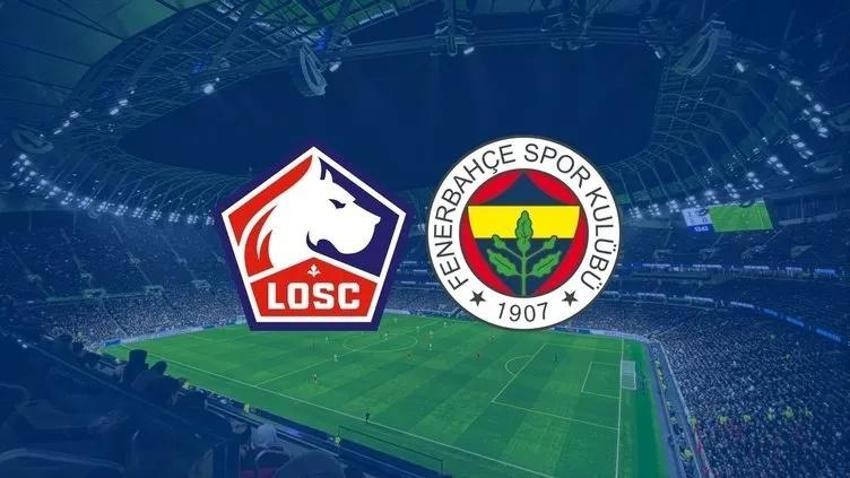 Lille - Fenerbahçe maçı ne zaman, saat kaçta ve hangi kanalda? UEFA Şampiyonlar Ligi Lille - Fenerbahçe maçı kadrosu