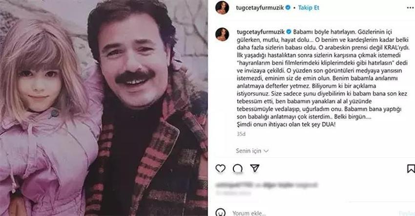 Ferdi Tayfur'un kızı Tuğçe Tayfur sessizliğini bozdu: İbrahim Tatlıses de çok iyi biliyor 