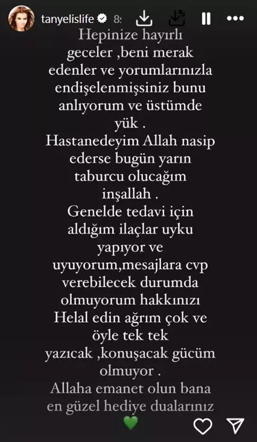 Tanyeli durumunu açıklarken korkuttu! 'Hakkınızı helal edin'