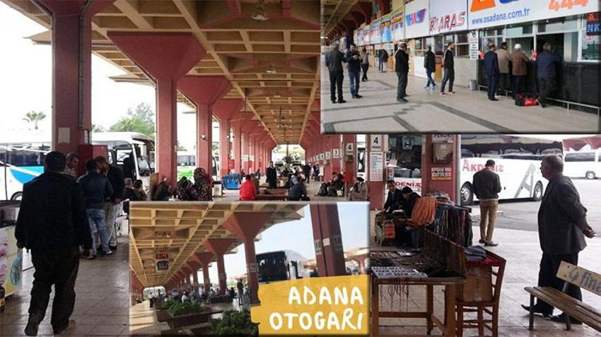 Adana otogarında ilginç gelenek! Otobüsten inen yabancıyı 01 saniyede tanıyorlar