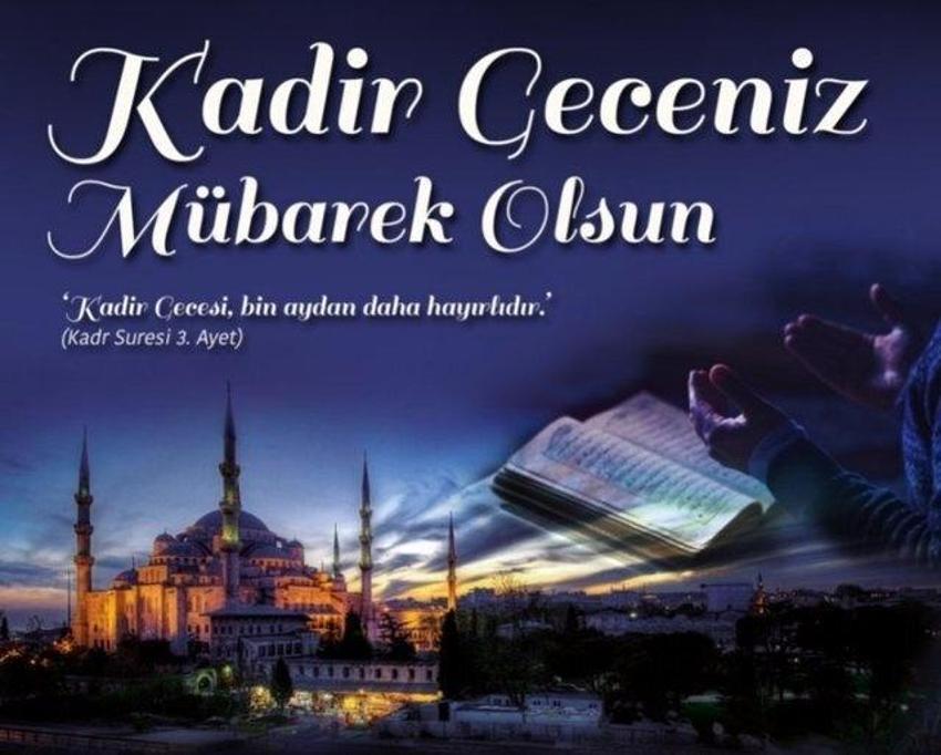 O gece tan yeri ağaran kadar esenliktir! 2025 en yeni, en güzel, dualı ayetli Kadir Gecesi mesajları

