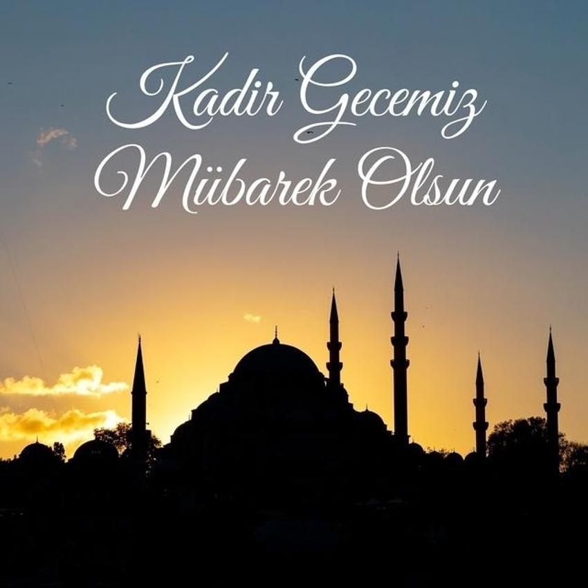 O gece tan yeri ağaran kadar esenliktir! 2025 en yeni, en güzel, dualı ayetli Kadir Gecesi mesajları
