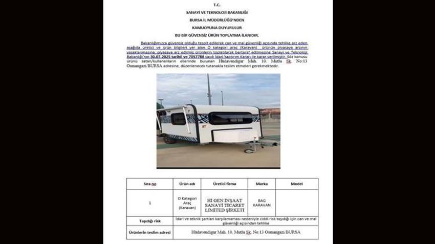 Bursa’da üretilen 3 firmanın karavanlarında büyük risk!! Toplatılma kararı alındı