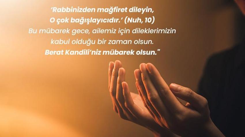 Aileye Gönderilecek Berat Kandili Mesajları: Anneye, Babaya, Akrabalara Özel Dualı, Hadisli, Ayetli ve Anlamlı Kandil Mesajları & Sözleri