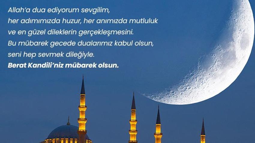 Sevgiliye Gönderilecek Berat Kandili Mesajları: Eşe ve Sevgiliye Özel Anlamlı Berat Kandili Mesajları & Sözleri & Tebrikleri