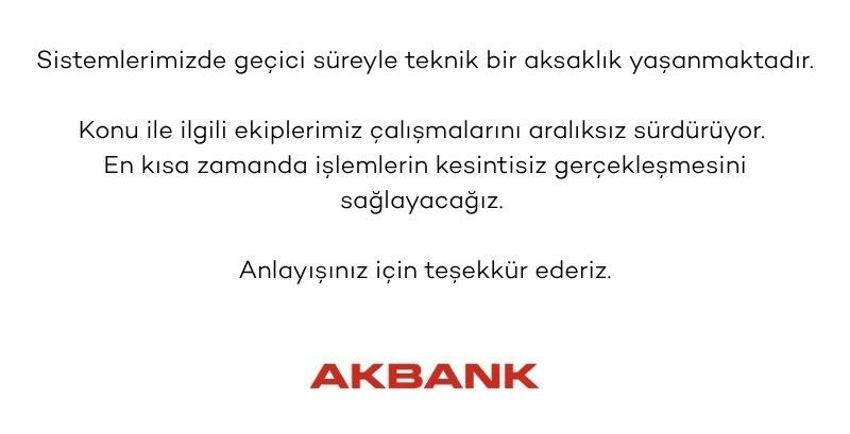SON DAKİKA: AKBANK RESMİ AÇIKLAMA YAPTI! AKBANK ÇÖKTÜ MÜ? AKBANK MOBİL NEDEN AÇILMIYOR? AKBANK'ın son durumu nedir?
