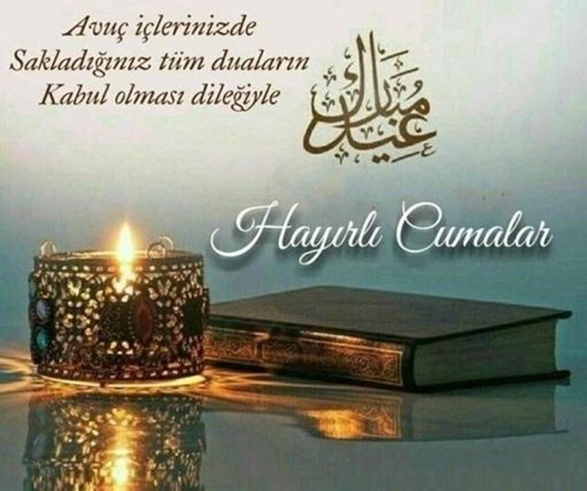 YENİ CUMA MESAJLARI | Hayırlı Cumalar, Ayetli, Hadisli, Dualı ve Resimli Cuma Mesajları! En Çok Gönderilen Cuma Mesajları