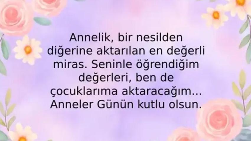 Anneler Günü kutlu olsun: 2026 Anneler Günü mesajları, anneye, ablaya ve kayınvalideye Anneler Günü mesajları