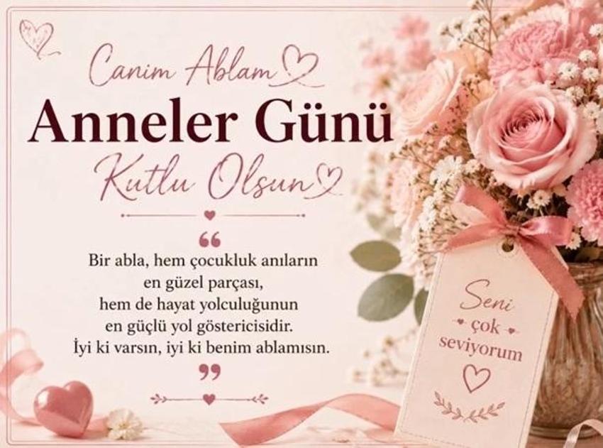Anneler Günü kutlu olsun: 2026 Anneler Günü mesajları, anneye, ablaya ve kayınvalideye Anneler Günü mesajları