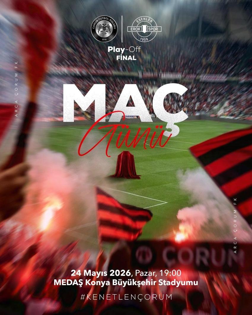 Süper Lig'e son bilet bu akşam kesilecek: Erokspor - Çorum FK maçına saatler kala son dakika gelişmeleri: Maç saat kaçta? Hangi kanalda yayınlanacak