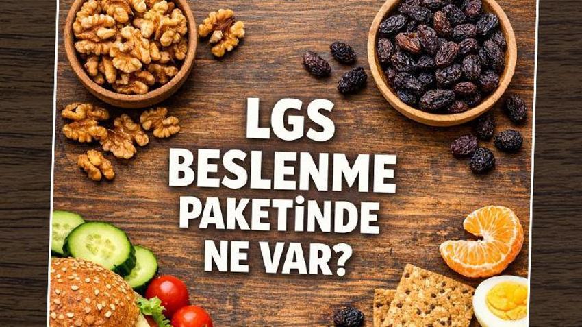 LGS BESLENME PAKETİNDE NE VAR? | Bakan Tekin açıkladı: LGS'ye girecek öğrencilerin yüzde 91’i bu paketten yiyecek