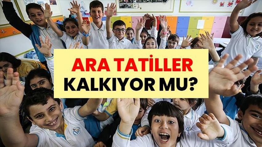'SON DAKİKA: ARA TATİLLER KALKIYOR MU? | MEB Bakanı Yusuf Tekin'den yeni açıklama geldi! Ara tatilleri düzenleme kararı