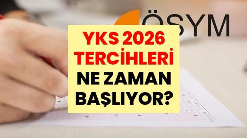 YKS TERCİHLERİ 2026 NE ZAMAN BAŞLIYOR? ÖSYM tercih ekranı, tercih kılavuzu, son gün ve tercih nasıl yapılır?
