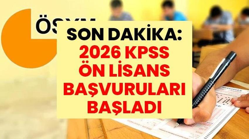 SON DAKİKA: KPSS ÖN LİSANS BAŞVURULARI 2026 BAŞLADI | ÖSYM AİS başvuru ekranı: İşte KPSS Ön Lisans başvuru şartları ve ücreti