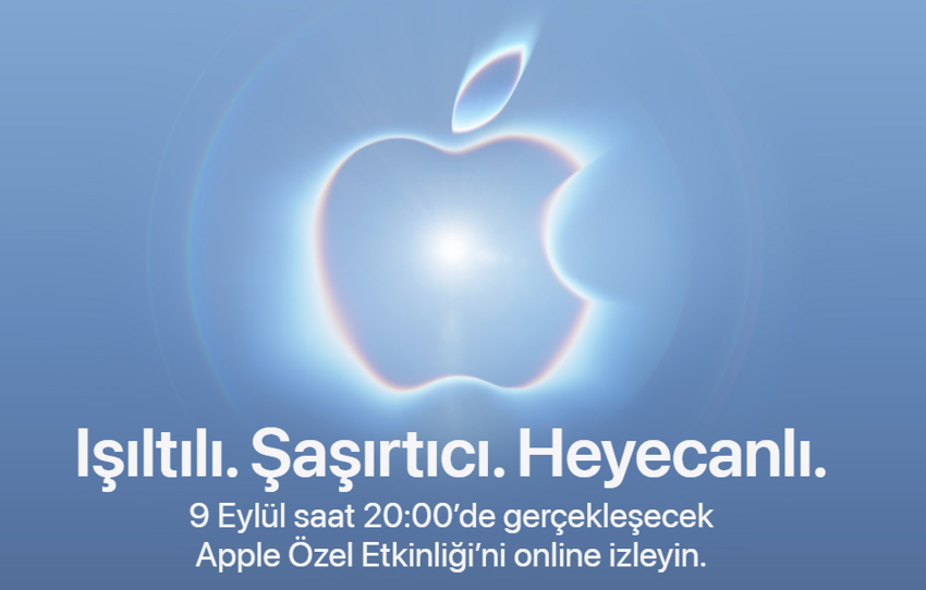 APPLE ETKİNLİĞİ NE ZAMAN, SAAT KAÇTA? 9 Eylül Apple etkinliği Türkiye saati ve canlı yayın