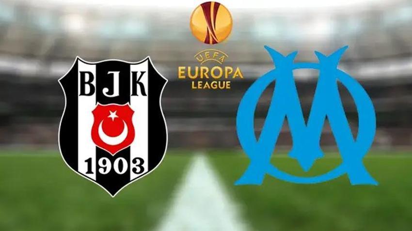 BEŞİKTAŞ - MARSİLYA MAÇI NE ZAMAN, SAAT KAÇTA, HANGİ KANALDA? UEFA Avrupa Ligi Beşiktaş Marsilya maçı şifresiz mi, nereden izlenir?