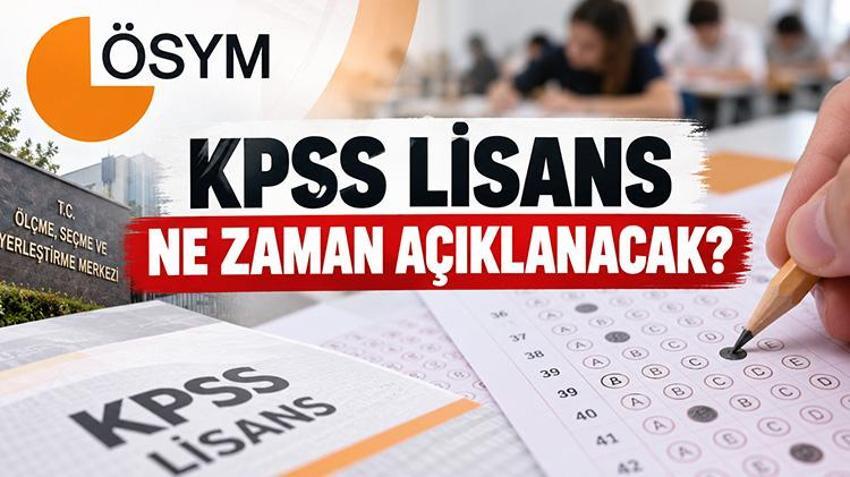 GÖZLER ÖSYM'DE! KPSS Lisans sınav sonuçları açıklandı mı, ne zaman açıklanacak? Tarih belli oldu: Saat kaçta açıklanacak?