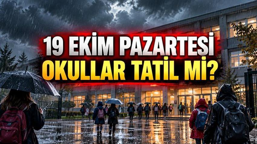 19 EKİM PAZARTESİ OKULLAR TATİL Mİ? İstanbul'da pazartesi günü okullar tatil mi? Türkiye genelinde tatil olan okulların tam listesi