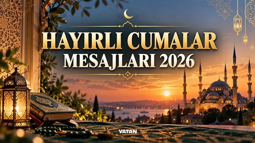 HAYIRLI CUMALAR MESAJLARI 2026: En güzel, anlamlı, kısa ve dualı Cuma mesajları